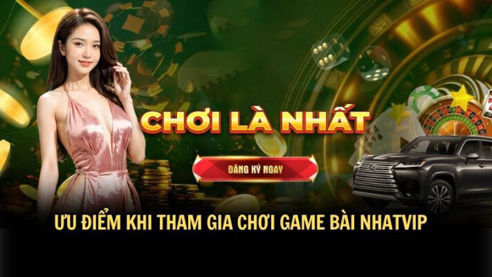 Nhatvip - Nơi hội tụ những ưu điểm vượt trội